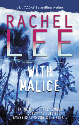 Title details for With Malice by Rachel Lee - Available